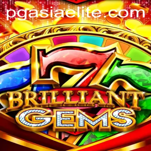 Exploring the World of BrilliantGems at PGasia Casino