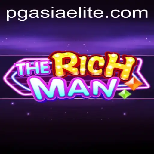 Exploring the Thrills of TheRichMan at PGasia Casino