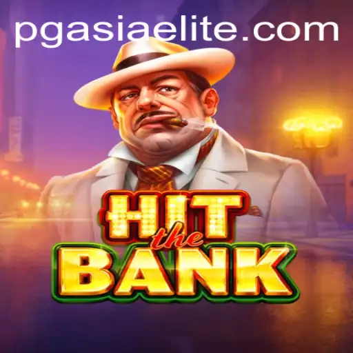 Discover the Thrilling World of HitTheBank at PGasia Casino