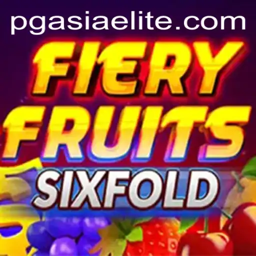 Exploring FieryFruitsSixFold: The New Sensation at PGasia Casino