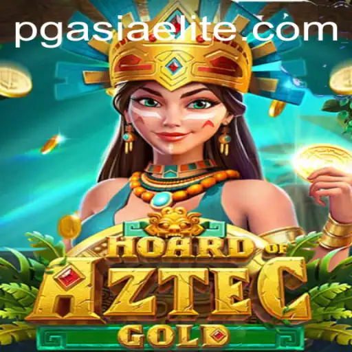 Unveiling the Mysteries of HoardofAztecgold at PGasia Casino