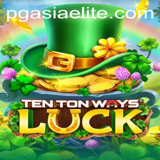 Discovering TenTonWaysLuck: A Revolution in Casino Gaming at PGasia Casino