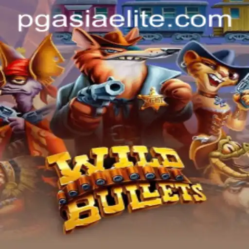 Dive into the Exciting World of WildBullets at PGasia Casino
